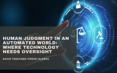 Human Judgment in an Automated World: Where Technology Needs Oversight